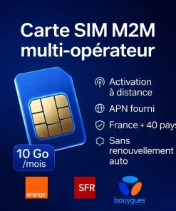 Carte SIM M2M 10 Go Multi-opérateur France & Europe – Routeur 4G, Caméra & IoT